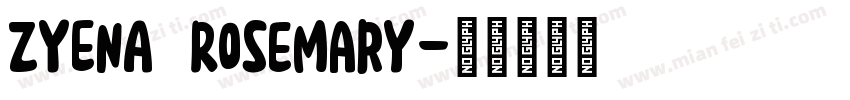 ZYENA Rosemary字体转换
